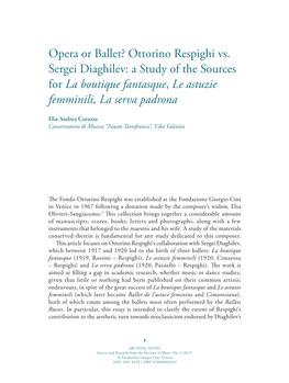 Ottorino Respighi Vs. Sergei Diaghilev: a Study of the Sources for La Boutique Fantasque, Le Astuzie Femminili, La Serva Padrona