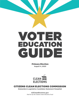 CITIZENS CLEAN ELECTIONS COMMISSION Statewide & Legislative Candidate Statement Pamphlet