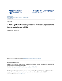 "I Want My MTV": Mandatory Access to Premises Legislation and Pennsylvania Senate Bill 524