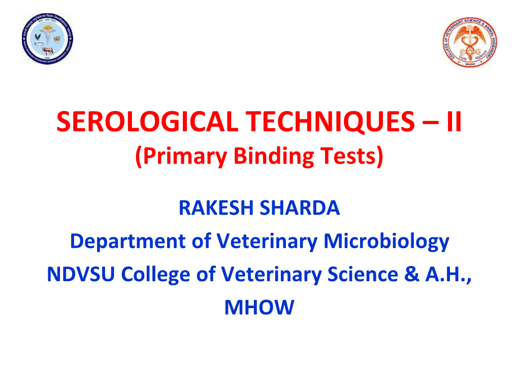 SEROLOGICAL TECHNIQUES II (Primary Binding Tests) DocsLib