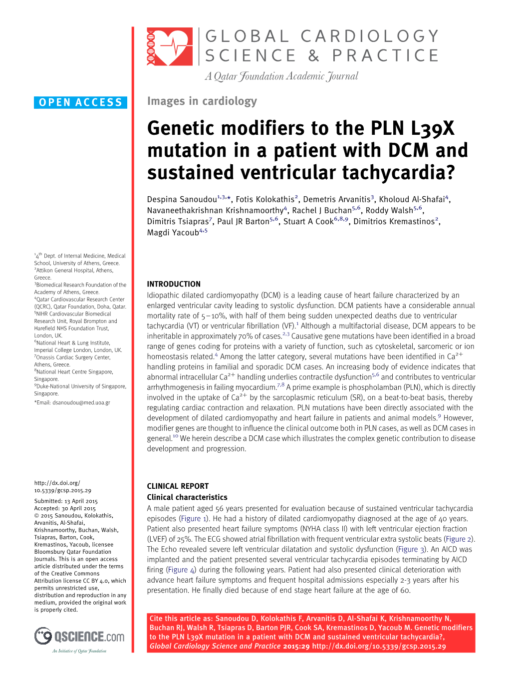 Genetic Modifiers to the PLN L39X Mutation in a Patient with DCM and Sustained Ventricular Tachycardia?
