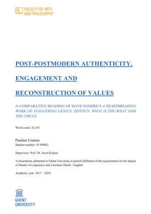 Post-Postmodern Authenticity, Engagement and Reconstruction Of