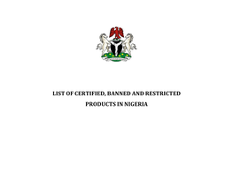 List of Certified Products, Banned and Restricted