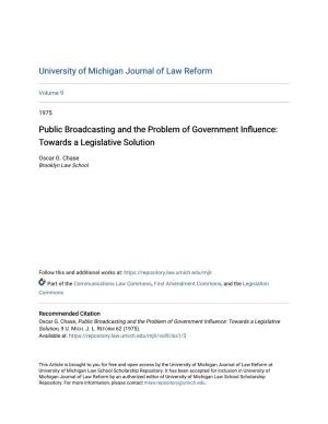 Public Broadcasting and the Problem of Government Influence: Towards a Legislative Solution