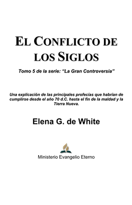 El Conflicto De Los Siglos