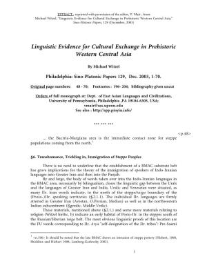 Linguistic Evidence for Cultural Exchange in Prehistoric Western Central Asia," Sino-Platonic Papers, 129 (December, 2003)
