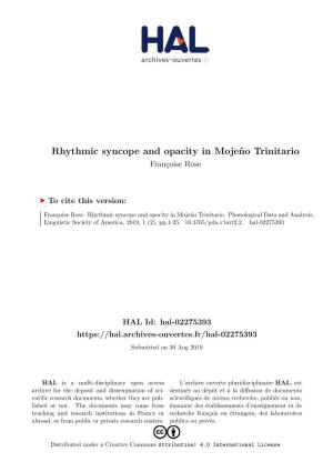 Rhythmic Syncope and Opacity in Mojeño Trinitario Françoise Rose