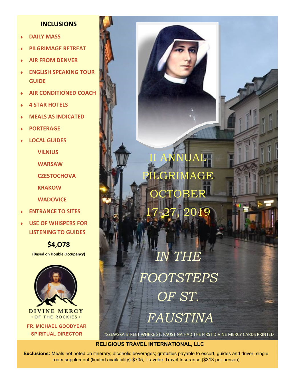 In the Footsteps of St. Faustina Fr