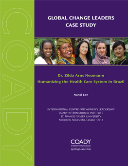 Dr. Zilda Arns Neumann Humanizing the Health Care System in Brazil