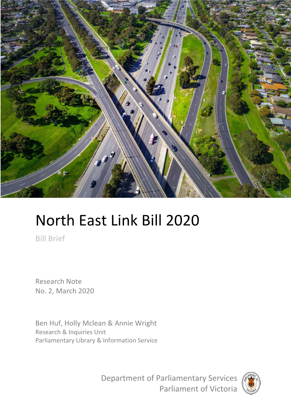 North East Link Bill 2020 Bill Brief