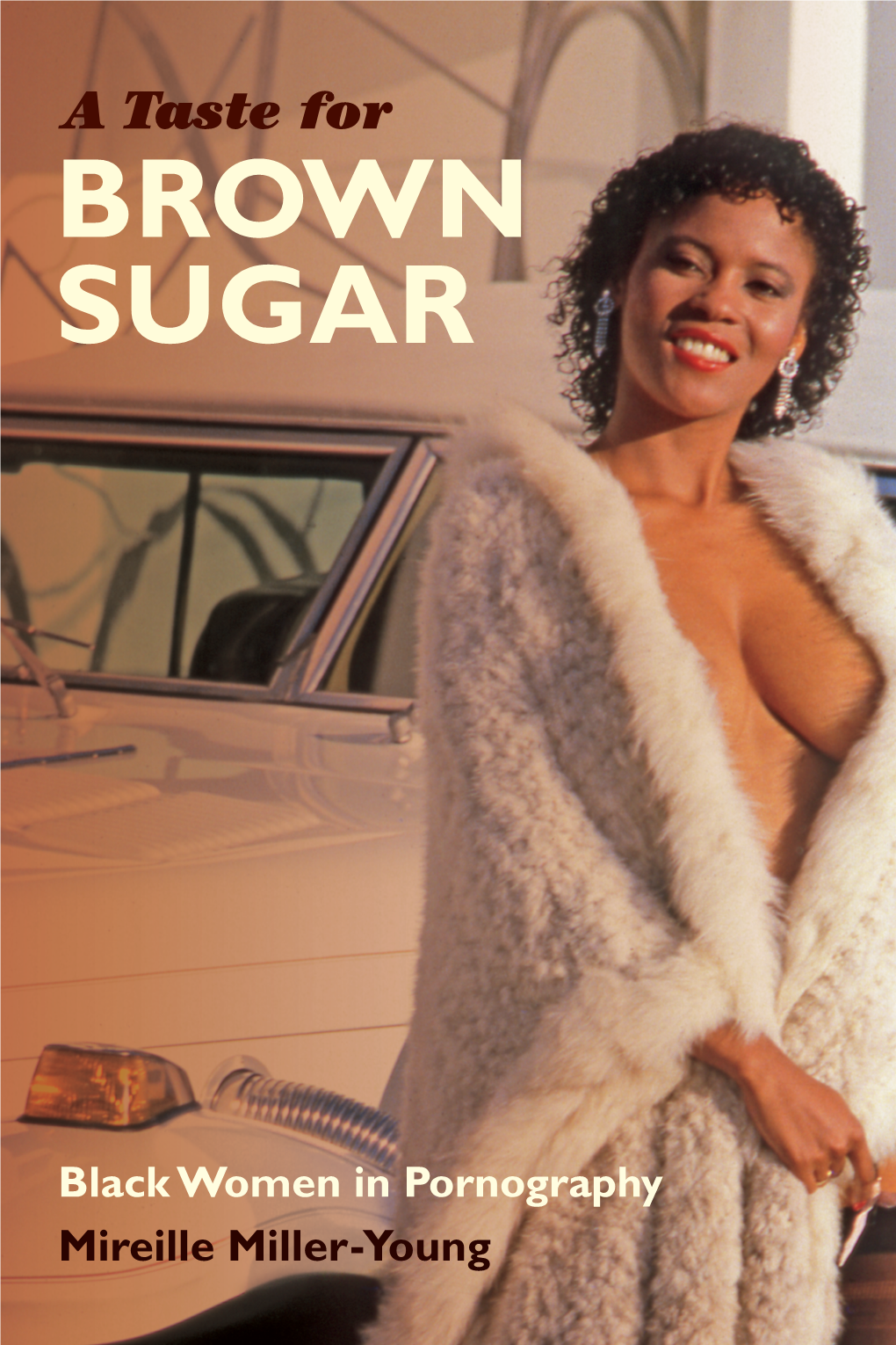 A Taste for BROWN SUGAR