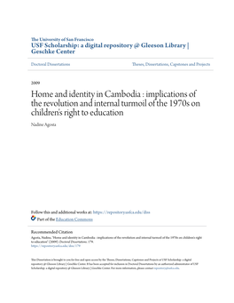 Home and Identity in Cambodia : Implications of the Revolution and Internal Turmoil of the 1970S on Children's Right to Education Nadine Agosta