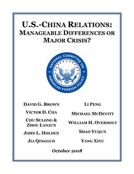 U.S.-China Relations: Manageable Differences Or Major Crisis?