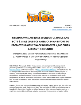 Kristin Cavallari Joins Wonderful Halos and Boys & Girls Clubs of America in an Effort to Promote Healthy Snacking in Over 4,000 Clubs Across the Country