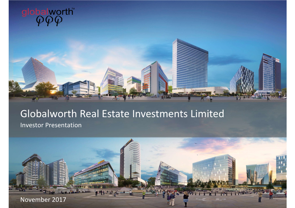 Globalworth Real Estate Investments Limited Investor Presentation