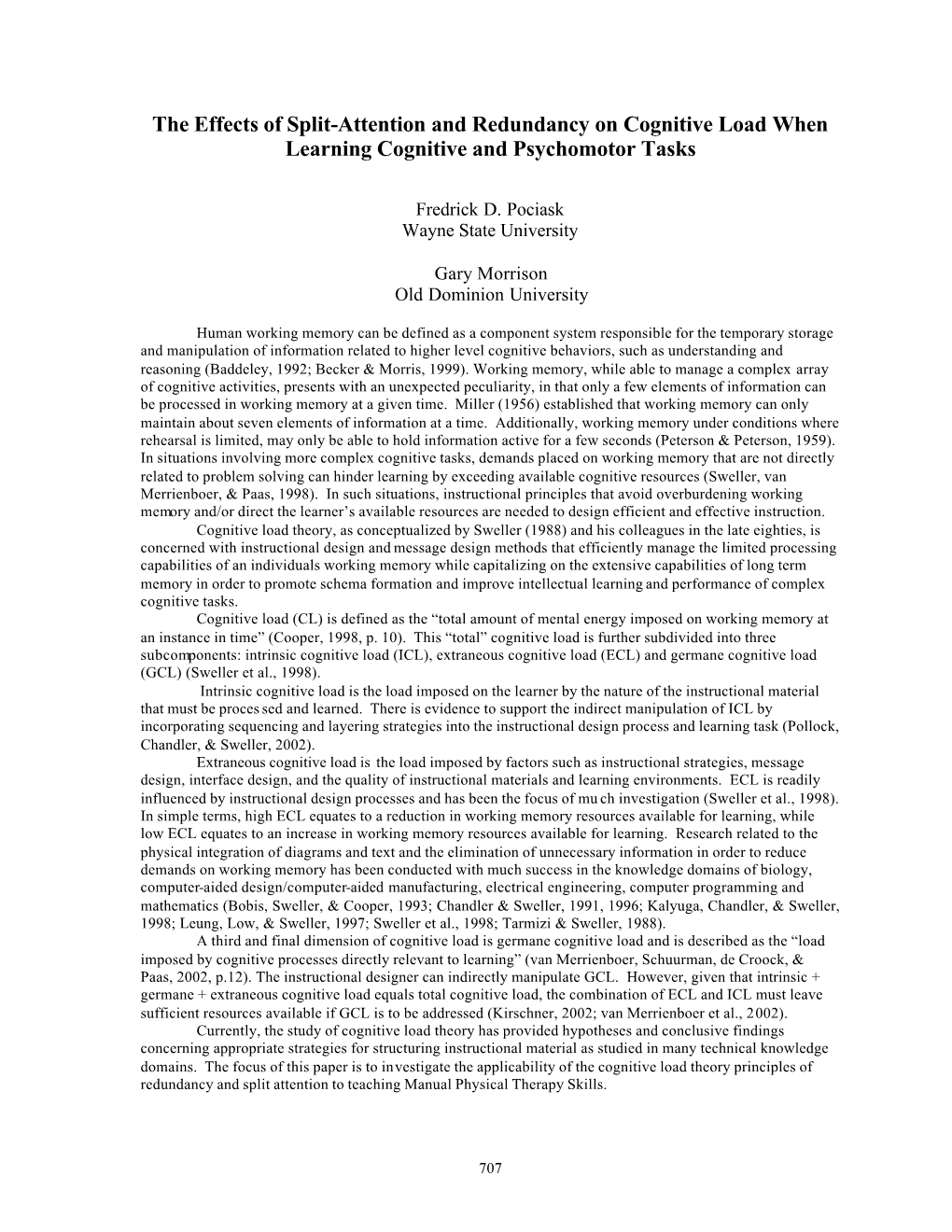 The Effects of Split-Attention and Redundancy on Cognitive Load When Learning Cognitive and Psychomotor Tasks