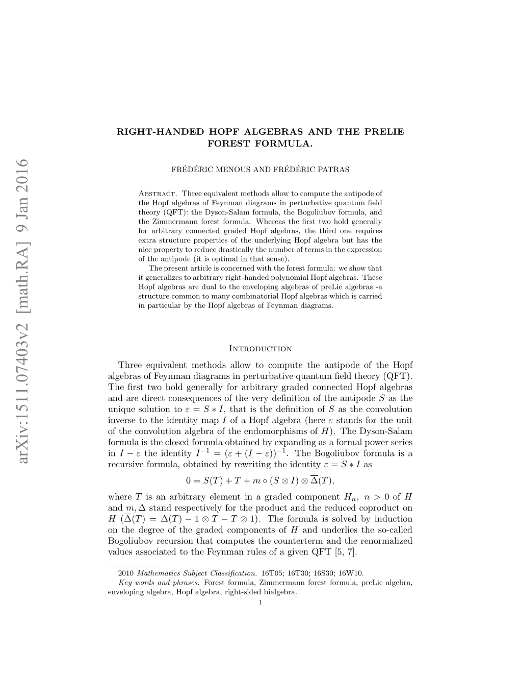 Right-Handed Hopf Algebras and the Prelie Forest Formula