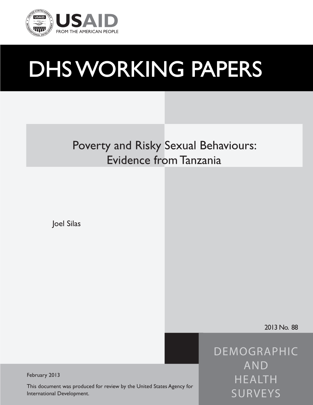 Poverty and Risky Sexual Behaviours: Evidence from Tanzania