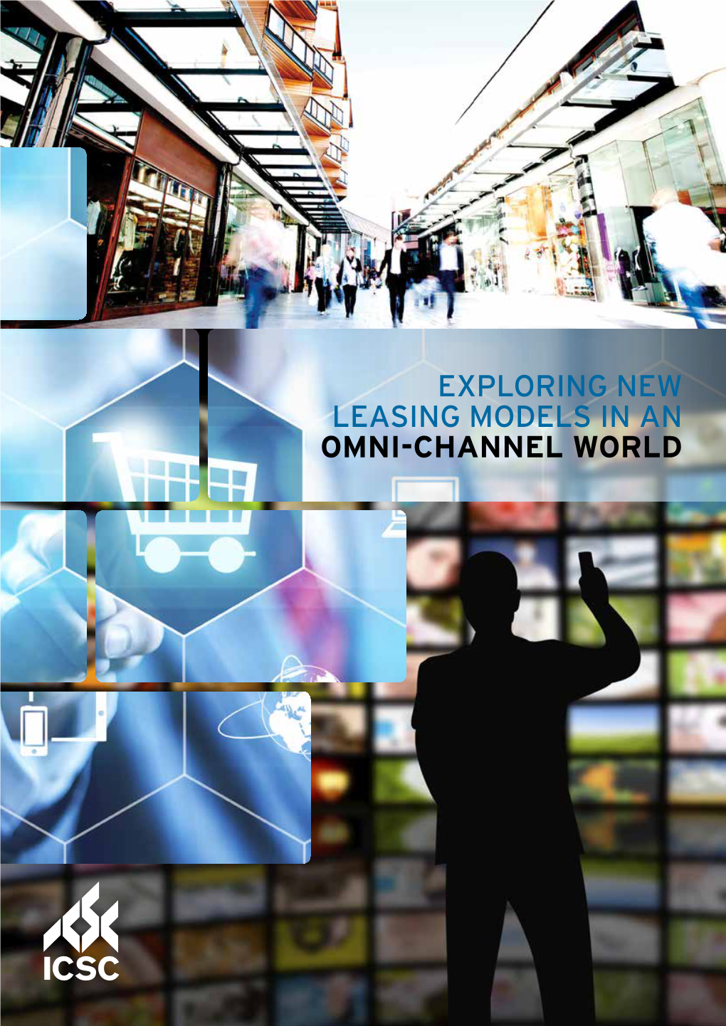 Exploring New Leasing Models in an OMNI-CHANNEL WORLD