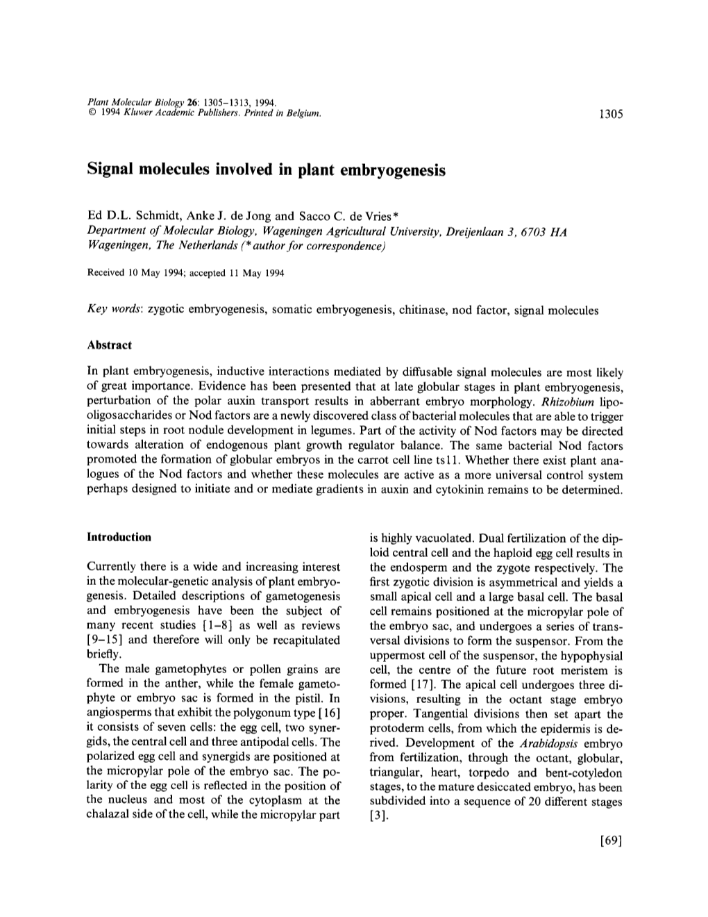 Signal Molecules Involved in Plant Embryogenesis