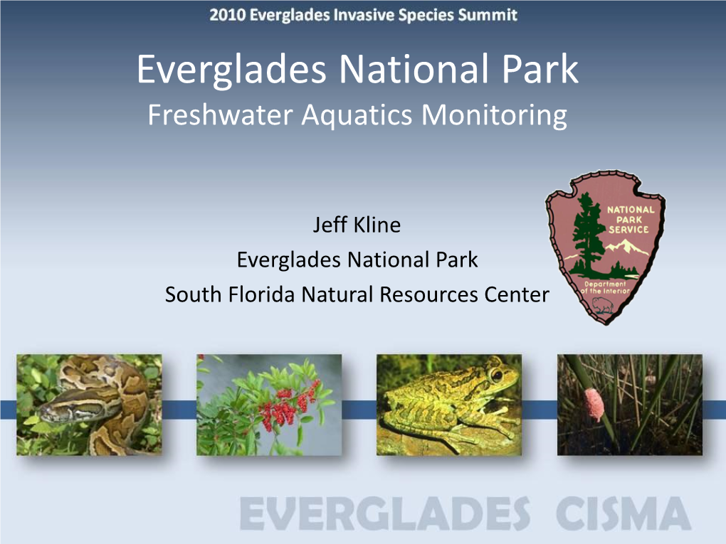 Everglades National Park Freshwater Aquatics Monitoring