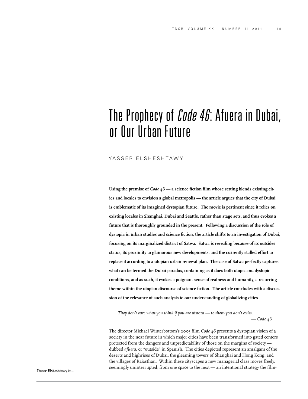 The Prophecy of Code 46: Afuera in Dubai, Or Our Urban Future