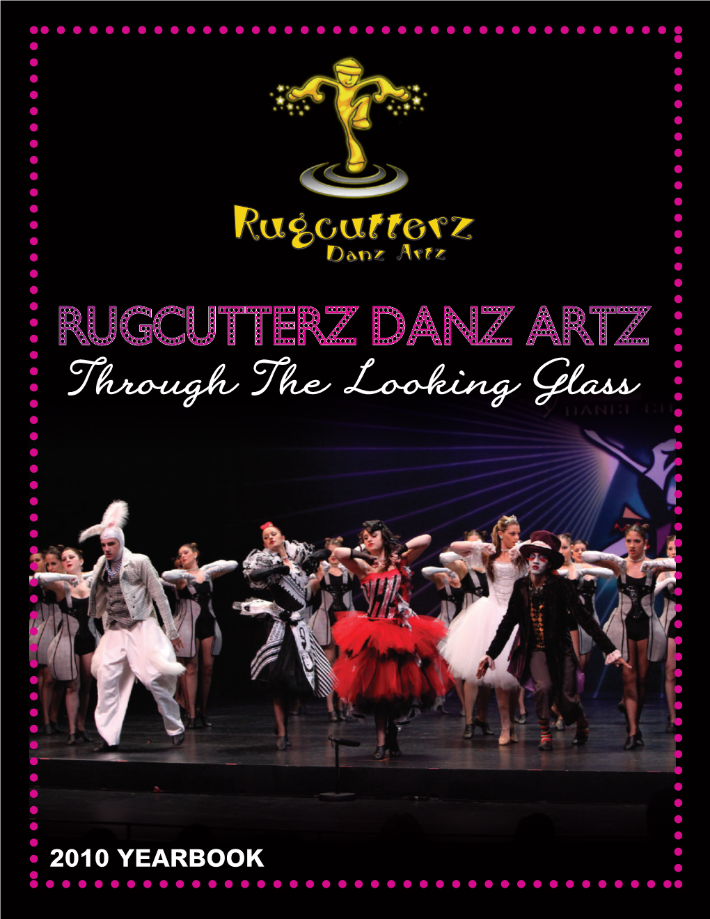 Rugcutterz Danz Artz Through the Looking Glass