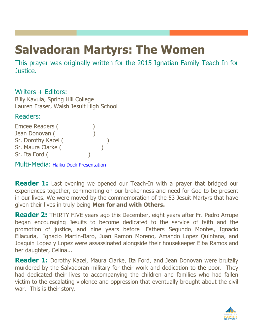 Salvadoran Martyrs: the Women This Prayer Was Originally Written for the 2015 Ignatian Family Teach-In for Justice