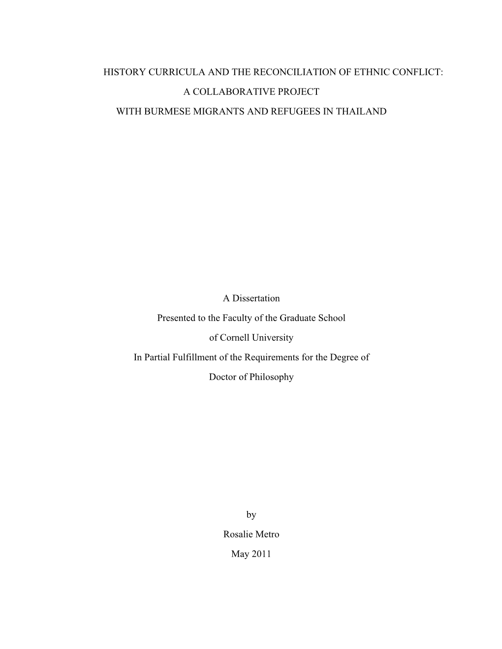 History Curricula and the Reconciliation of Ethnic Conflict: a Collaborative Project with Burmese Migrants and Refugees in Thailand