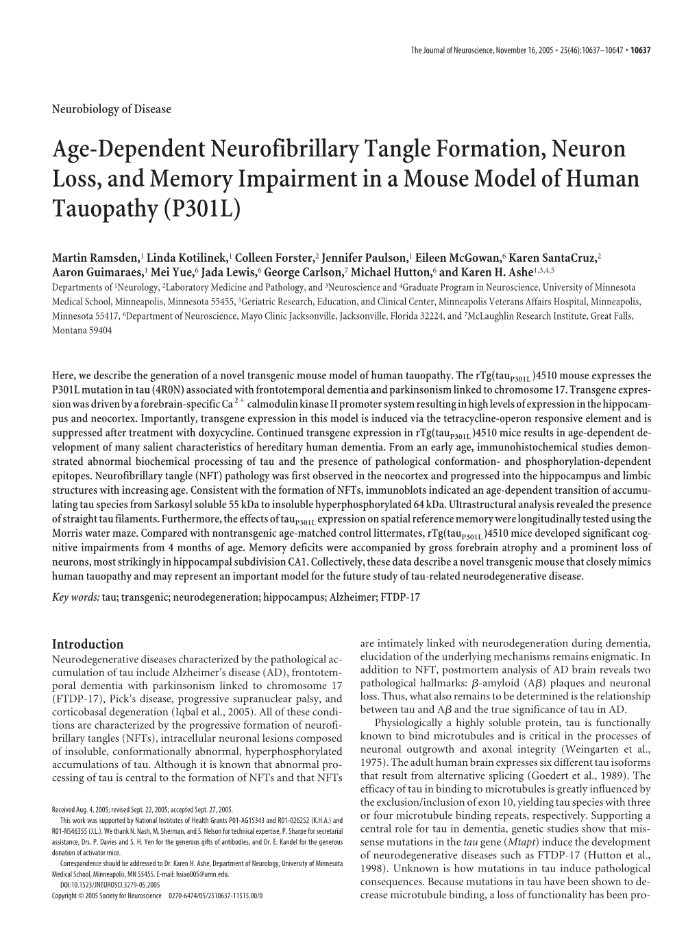 Age-Dependent Neurofibrillary Tangle Formation, Neuron Loss, and Memory Impairment in a Mouse Model of Human Tauopathy (P301L)