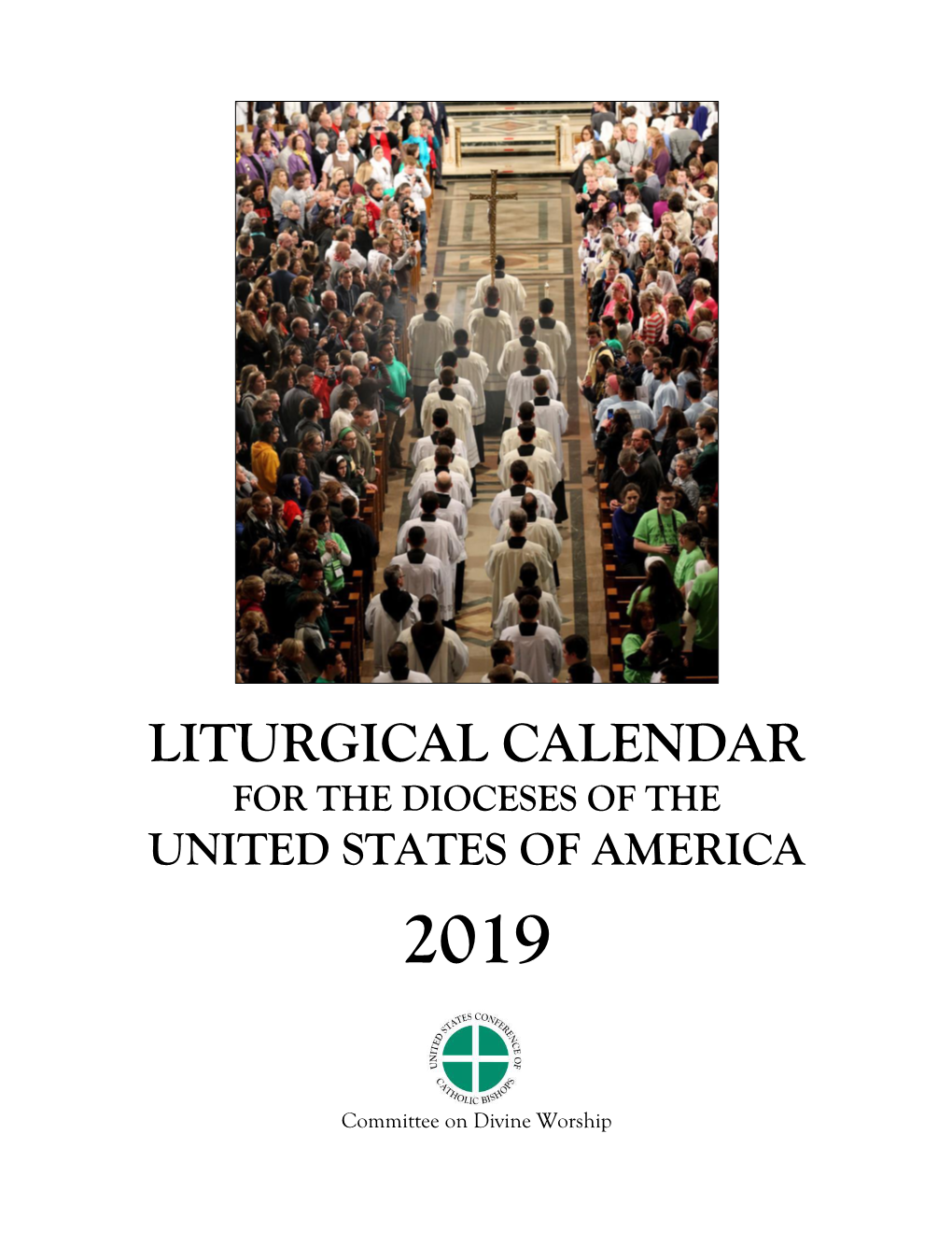 Liturgical Calendar for the Dioceses of the United States of America