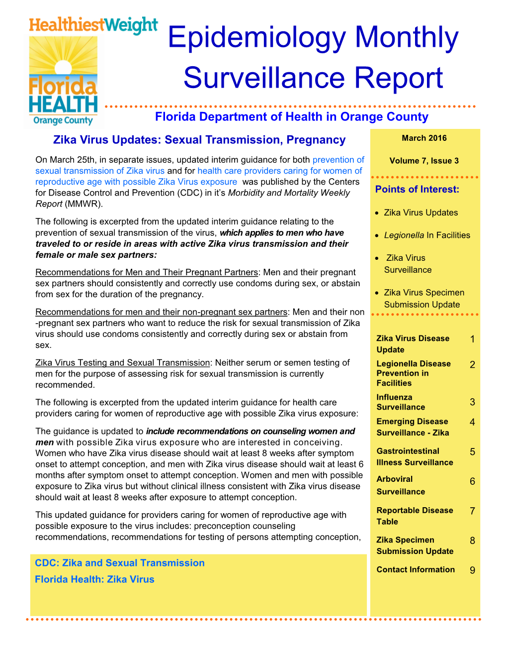 Epidemiology Monthly Surveillance Report
