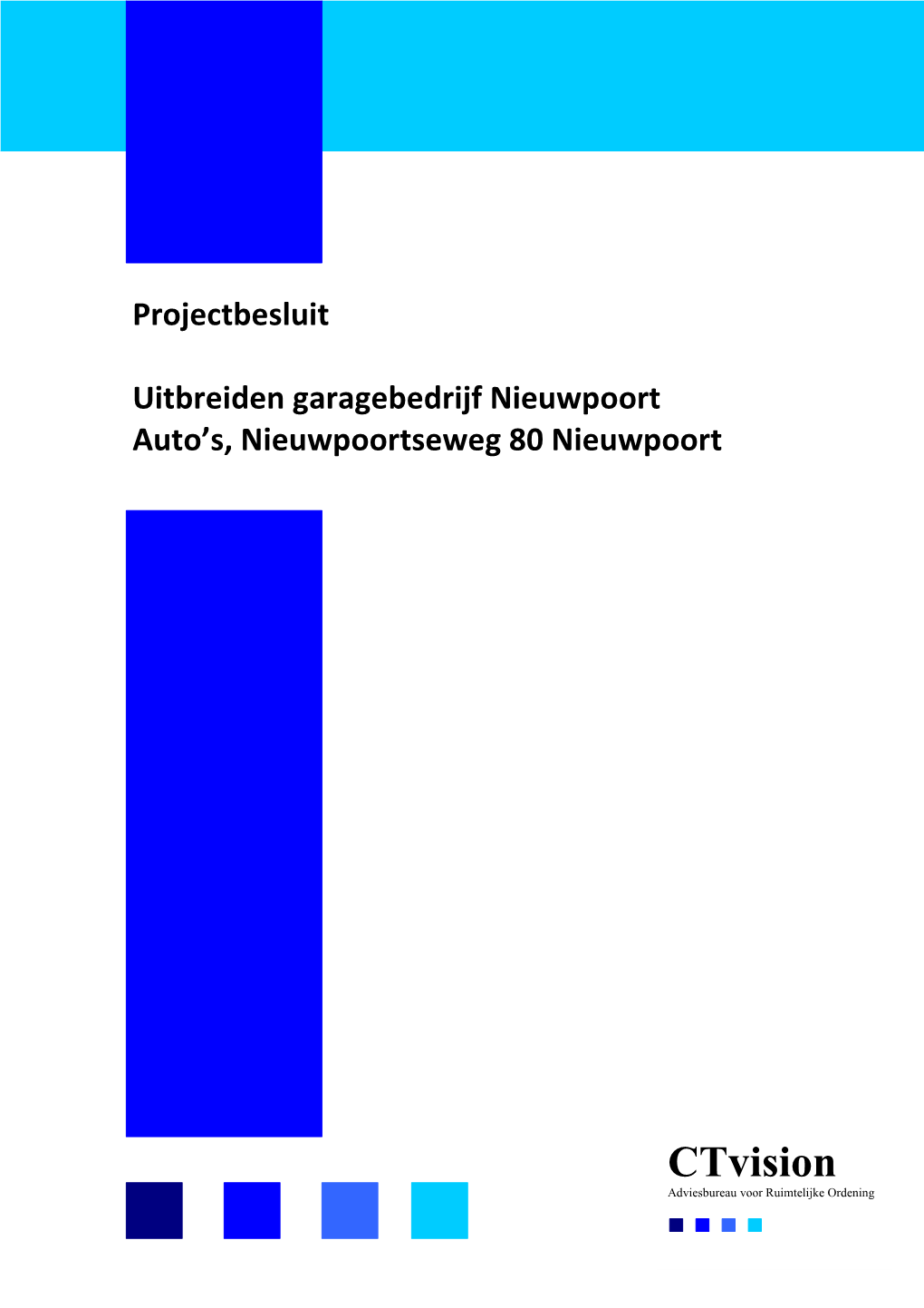 Ctvision Adviesbureau Voor Ruimtelijke Ordening