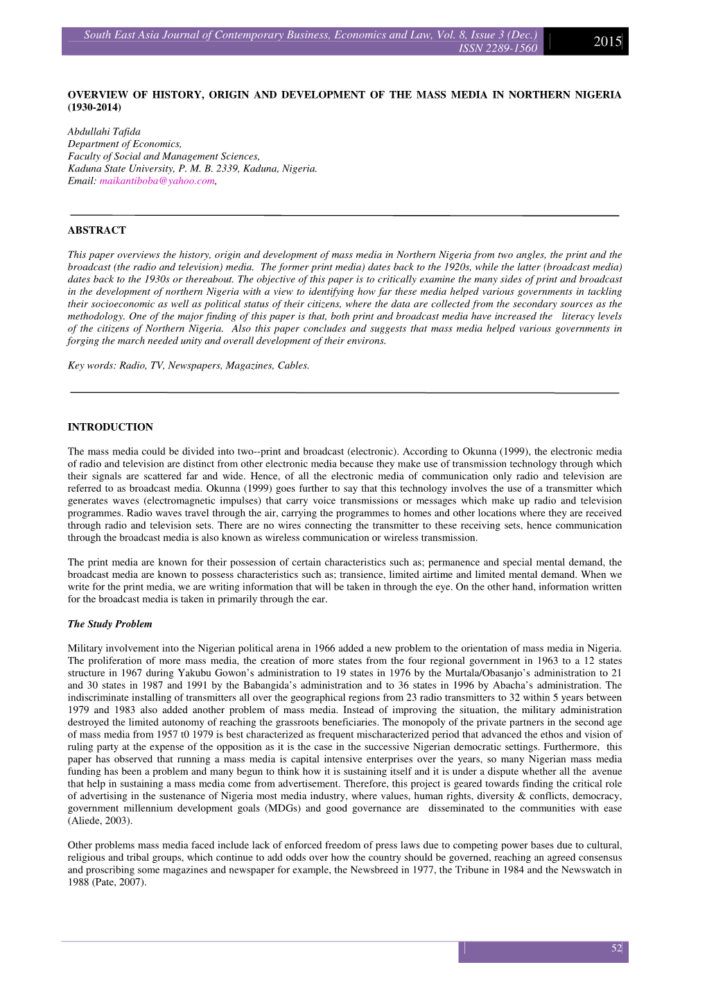 Overview of History, Origin and Development of the Mass Media in Northern Nigeria (1930-2014)