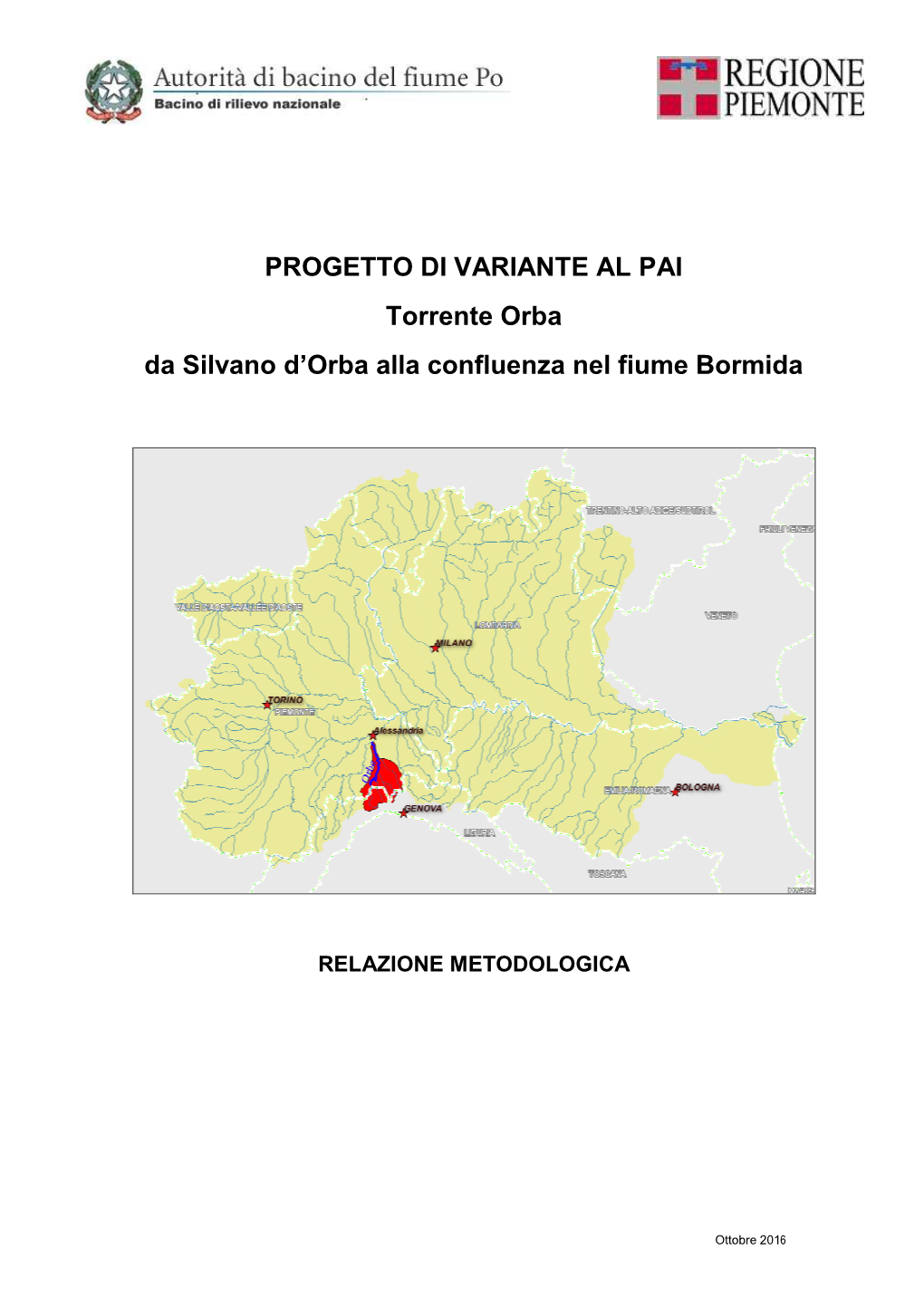 PROGETTO DI VARIANTE AL PAI Torrente Orba Da Silvano D'orba