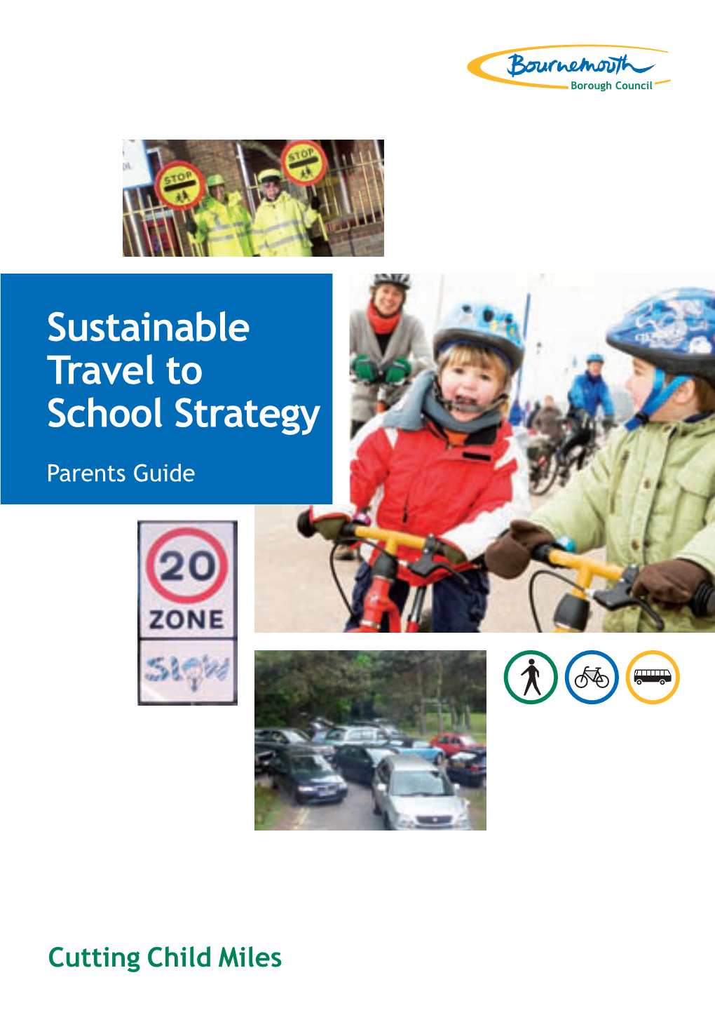 Sustainable Travel to School Strategy