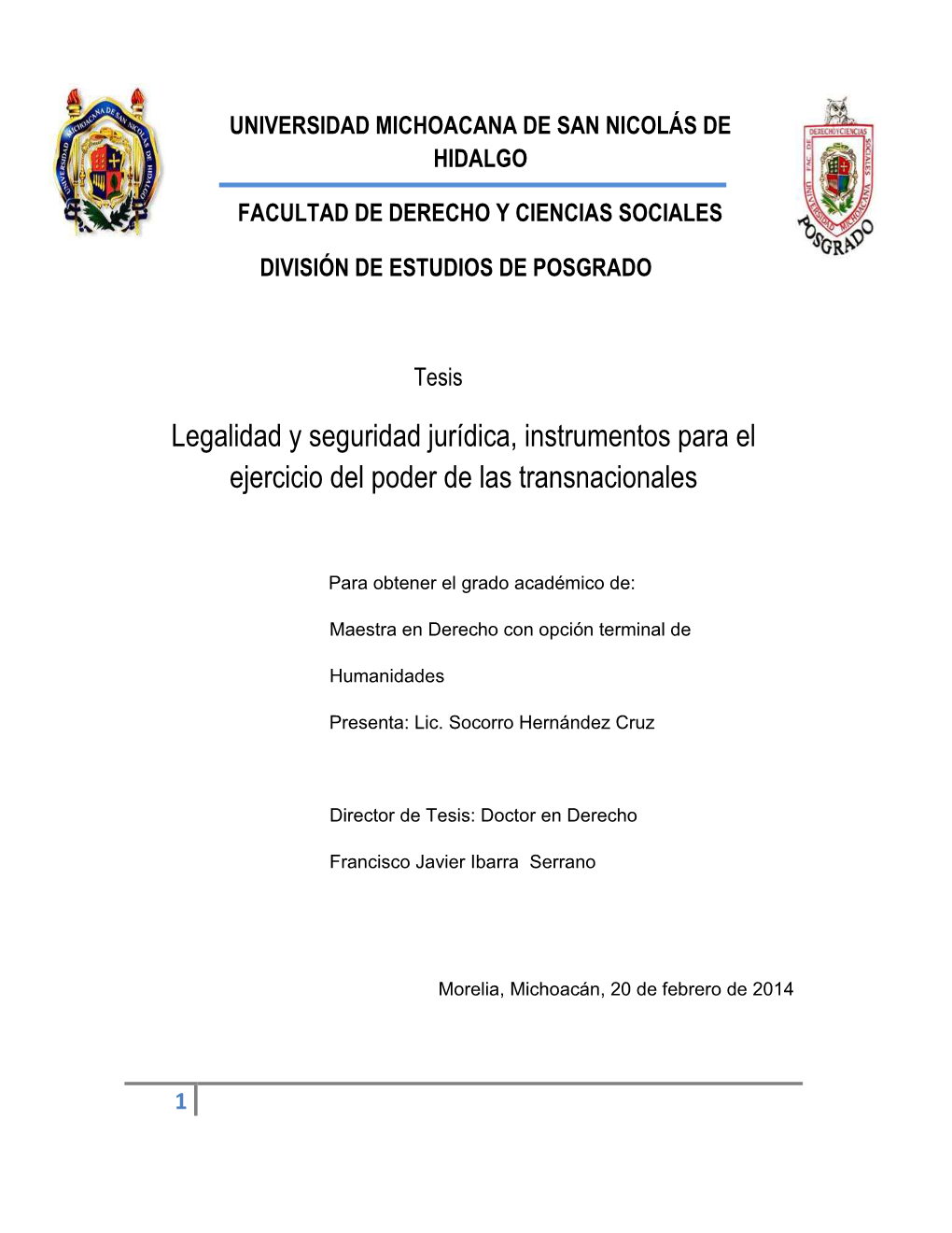 Legalidad Y Seguridad Jurídica, Instrumentos Para El Ejercicio Del Poder De Las Transnacionales