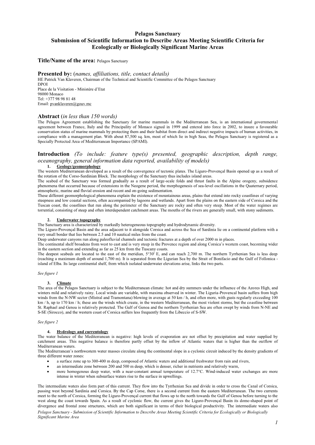 Pelagos Sanctuary Submission of Scientific Information to Describe Areas Meeting Scientific Criteria for Ecologically Or Biologically Significant Marine Areas