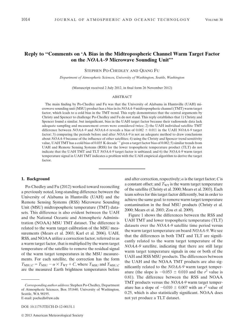 A Bias in the Midtropospheric Channel Warm Target Factor on the NOAA-9 Microwave Sounding Unit’’’