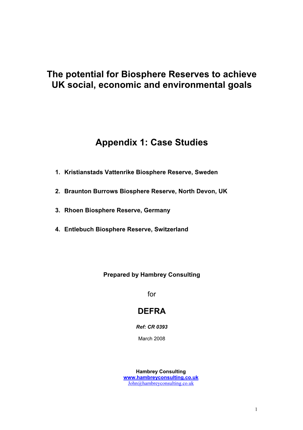 The Potential for Biosphere Reserves to Achieve UK Social, Economic and Environmental Goals