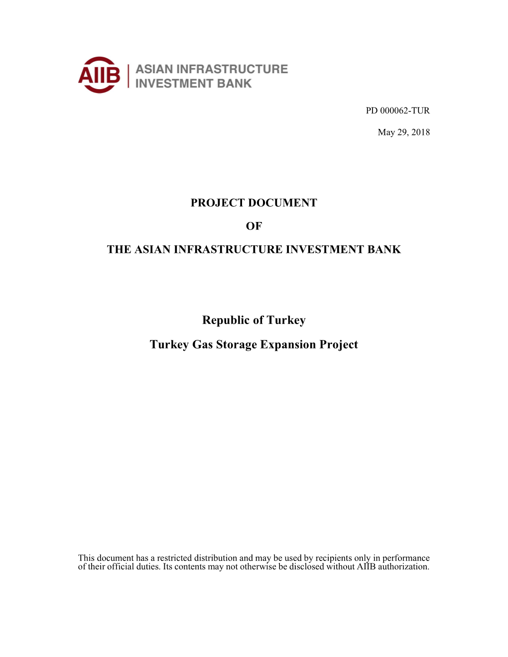 Republic of Turkey Turkey Gas Storage Expansion Project