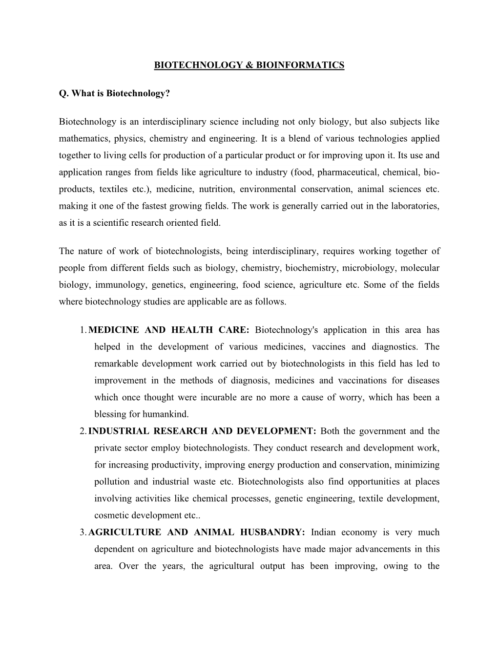 Biotechnology & Bioinformatics Q