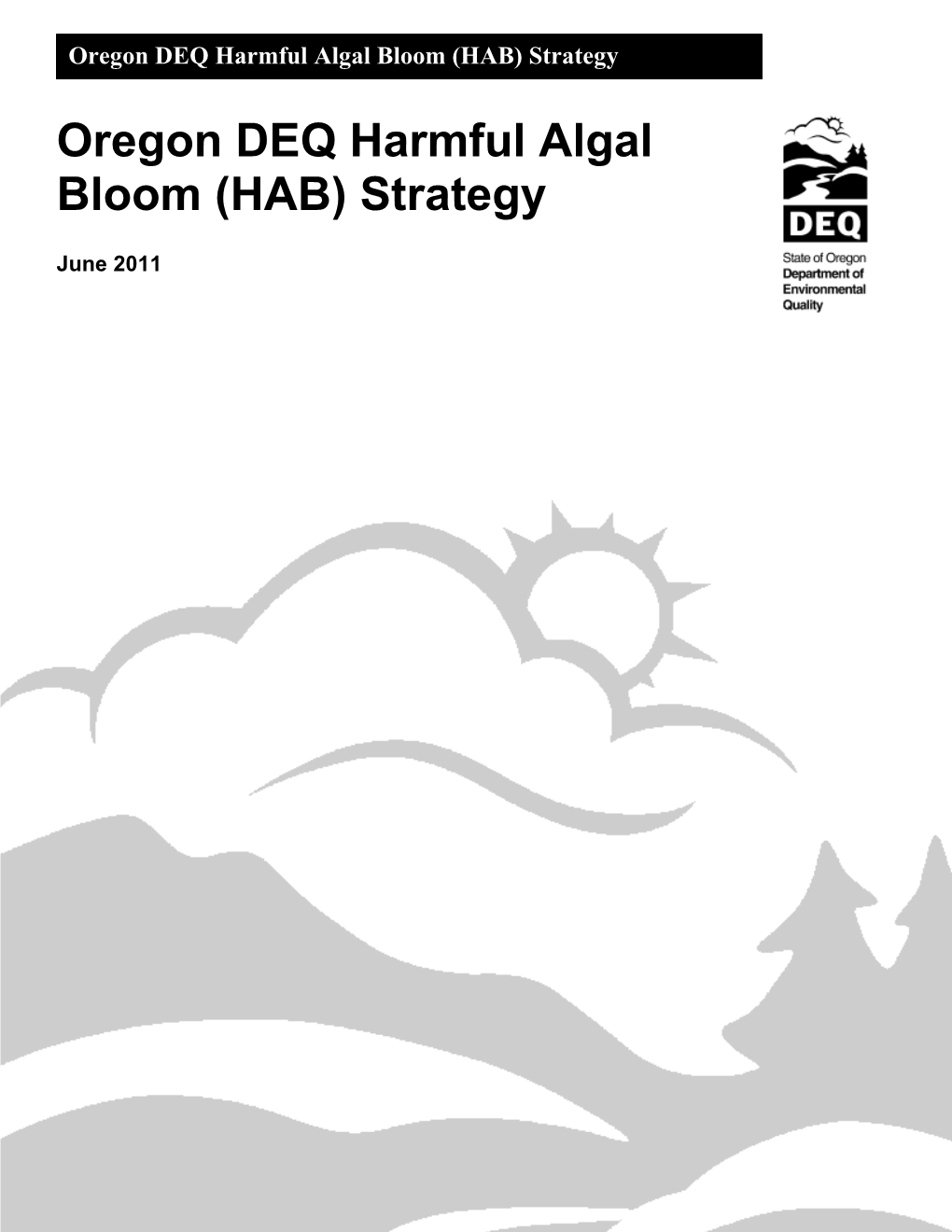 Oregon DEQ Harmful Algal Bloom (HAB) Strategy