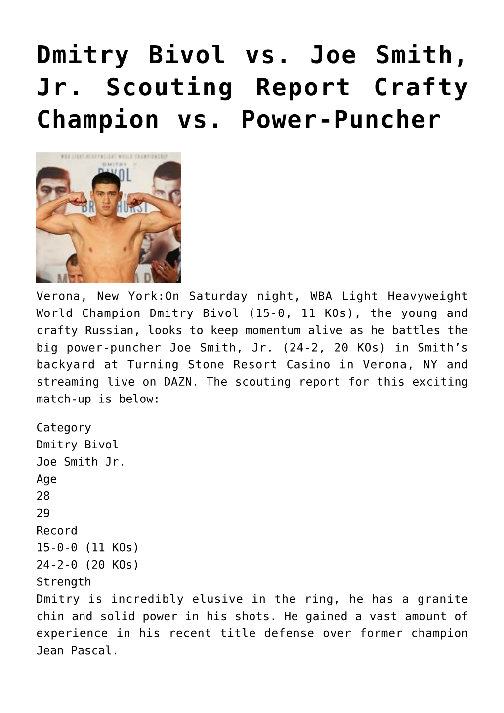 Dmitry Bivol Vs. Joe Smith, Jr. Scouting Report Crafty Champion Vs