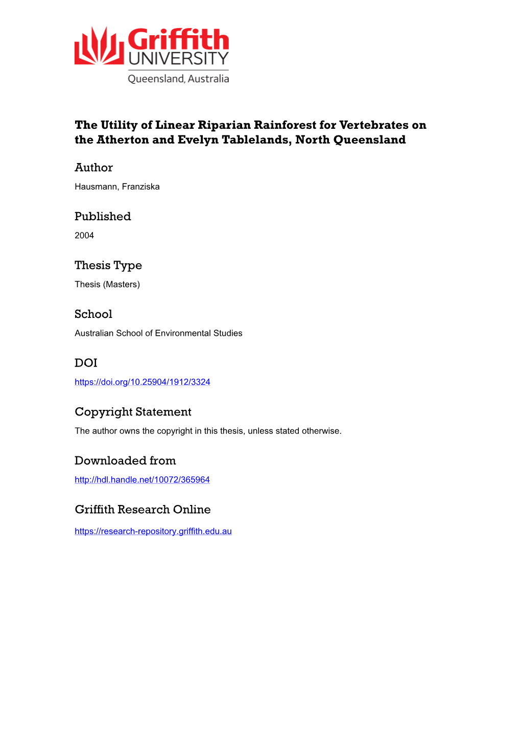 The Utility of Linear Riparian Rainforest for Vertebrates on the Atherton and Evelyn Tablelands, North Queensland