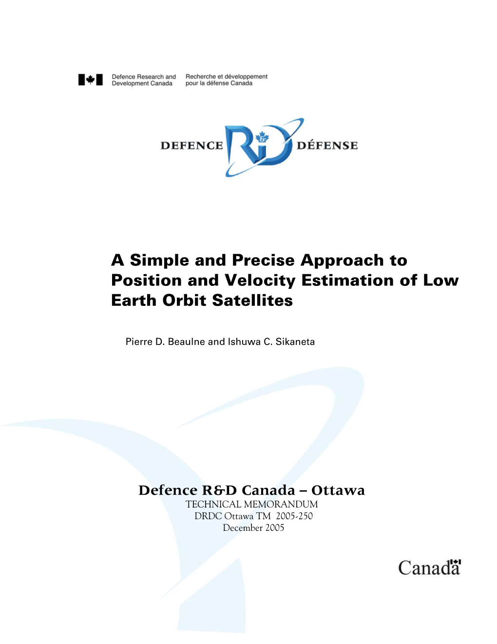 A Simple and Precise Approach to Position and Velocity Estimation of Low Earth Orbit Satellites