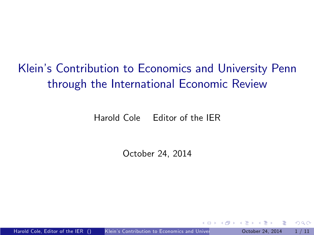 Klein's Contribution to Economics and University Penn Through the International Economic Review