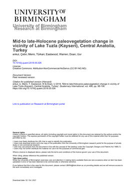 Mid-To Late-Holocene Paleovegetation Change in Vicinity of Lake Tuzla (Kayseri), Central Anatolia, Turkey Enkul, Çetin; Memi, Türkan; Eastwood, Warren; Doan, Uur