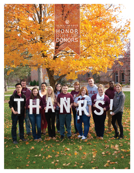 HONOR ROLL of DONORS WE THANK OUR DONORS! 2013-14 Total Giving in Pledges and Cash