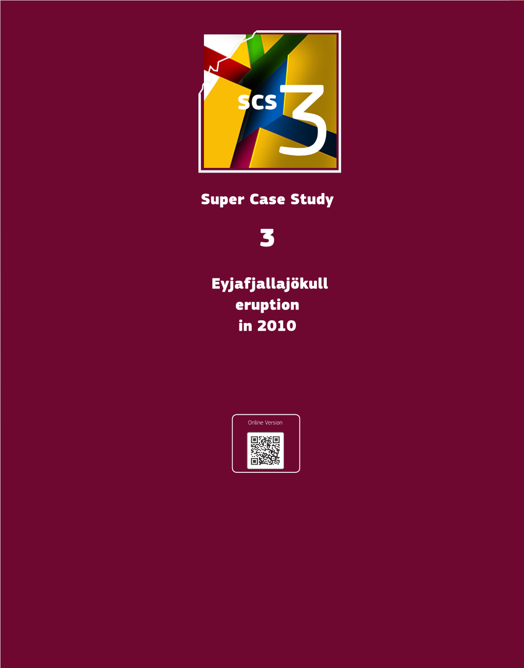 Super Case Study Eyjafjallajökull Eruption in 2010